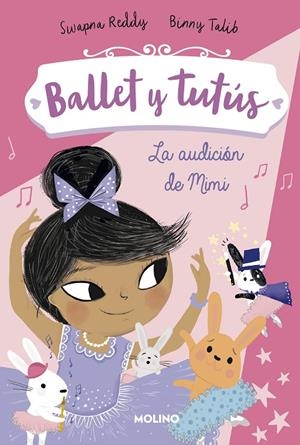 LA AUDICIÓN DE MIMI (BALLET Y TUTÚS 5) | 9788427221987 | REDDY, SWAPNA/TALIB, BINNY | Galatea Llibres | Librería online de Reus, Tarragona | Comprar libros en catalán y castellano online