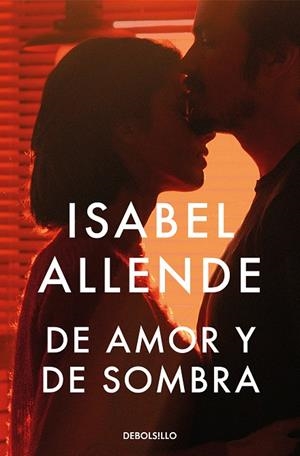 DE AMOR Y DE SOMBRA | 9788466360715 | ALLENDE, ISABEL | Galatea Llibres | Llibreria online de Reus, Tarragona | Comprar llibres en català i castellà online