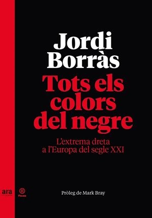 TOTS ELS COLORS DEL NEGRE | 9788418928277 | BORRÀS I ABELLÓ, JORDI | Galatea Llibres | Llibreria online de Reus, Tarragona | Comprar llibres en català i castellà online