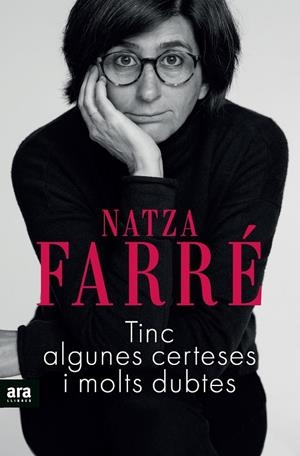 TINC ALGUNES CERTESES I MOLTS DUBTES | 9788417804961 | FARRÉ, NATZA | Galatea Llibres | Librería online de Reus, Tarragona | Comprar libros en catalán y castellano online