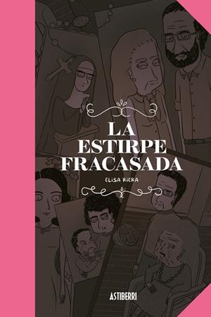 LA ESTIRPE FRACASADA | 9788418909023 | RIERA, ELISA | Galatea Llibres | Librería online de Reus, Tarragona | Comprar libros en catalán y castellano online