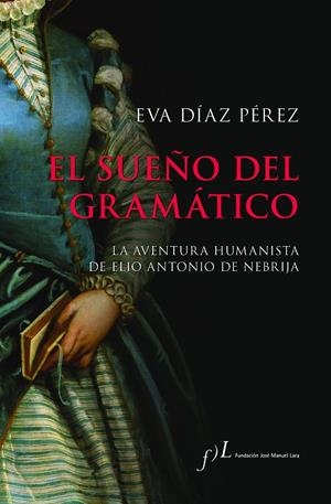 EL SUEÑO DEL GRAMÁTICO | 9788417453886 | DÍAZ PÉREZ, EVA | Galatea Llibres | Llibreria online de Reus, Tarragona | Comprar llibres en català i castellà online