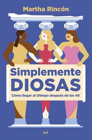 SIMPLEMENTE DIOSAS | 9788427049598 | RINCÓN, MARTHA | Galatea Llibres | Librería online de Reus, Tarragona | Comprar libros en catalán y castellano online