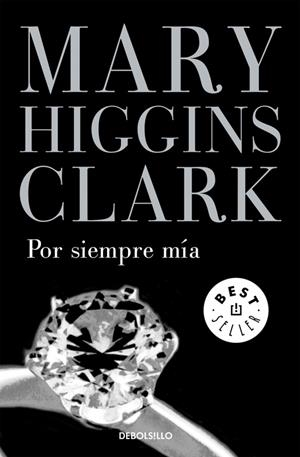 POR SIEMPRE MIA | 9788497931731 | HIGGINS CLARK, MARY | Galatea Llibres | Librería online de Reus, Tarragona | Comprar libros en catalán y castellano online