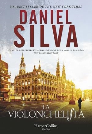 LA VIOLONCHELISTA | 9788491397199 | SILVA, DANIEL | Galatea Llibres | Librería online de Reus, Tarragona | Comprar libros en catalán y castellano online