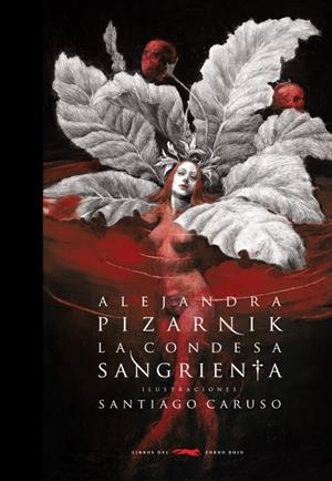 LA CONDESA SANGRIENTA (IL·LUSTRAT) | 9788412078893 | PIZARNIK, ALEJANDRA | Galatea Llibres | Librería online de Reus, Tarragona | Comprar libros en catalán y castellano online