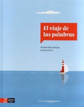 EL VIAJE DE LAS PALABRAS | 9788418830297 | MARCOLONGO, ANDREA / UCINI, ANDREA | Galatea Llibres | Librería online de Reus, Tarragona | Comprar libros en catalán y castellano online