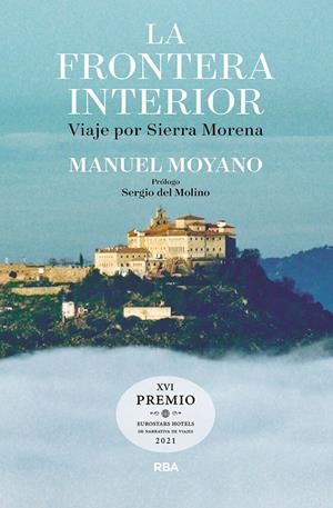 LA FRONTERA INTERIOR | 9788491875819 | MOYANO ORTEGA, MANUEL | Galatea Llibres | Librería online de Reus, Tarragona | Comprar libros en catalán y castellano online