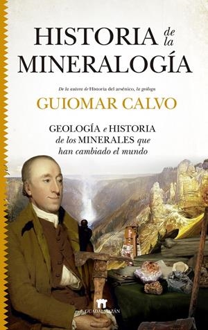 HISTORIA DE LA MINERALOGÍA | 9788417547653 | CALVO, GUIOMAR | Galatea Llibres | Llibreria online de Reus, Tarragona | Comprar llibres en català i castellà online