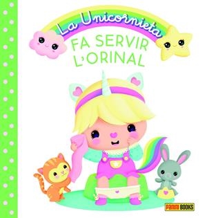 LA UNICORNIETA FA SERVIR L'ORINAL | 9788411012621 | Galatea Llibres | Llibreria online de Reus, Tarragona | Comprar llibres en català i castellà online
