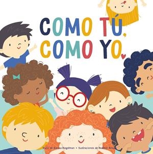 COMO TÚ, COMO YO | 9788411012515 | RIEGELMAN, RIANNA | Galatea Llibres | Librería online de Reus, Tarragona | Comprar libros en catalán y castellano online