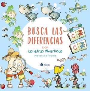 BUSCA LAS DIFERENCIAS CON LAS LETRAS DIVERTIDAS | 9788469666852 | TORCIDA ÁLVAREZ, M.ª LUISA | Galatea Llibres | Llibreria online de Reus, Tarragona | Comprar llibres en català i castellà online