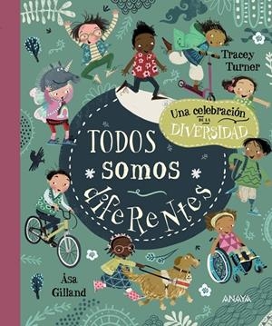 TODOS SOMOS DIFERENTES | 9788469890837 | TURNER, TRACEY | Galatea Llibres | Librería online de Reus, Tarragona | Comprar libros en catalán y castellano online