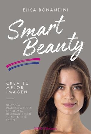 SMART BEAUTY | 9788875173081 | BONANDINI, ELISA | Galatea Llibres | Librería online de Reus, Tarragona | Comprar libros en catalán y castellano online