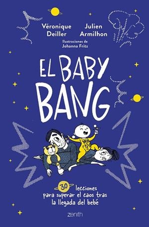 EL BABY BANG | 9788408254249 | DEILLER, VÉRONIQUE/ARMILHON, JULIEN | Galatea Llibres | Librería online de Reus, Tarragona | Comprar libros en catalán y castellano online