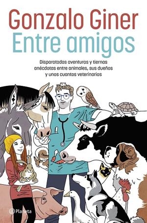 ENTRE AMIGOS | 9788408254706 | GINER, GONZALO | Galatea Llibres | Llibreria online de Reus, Tarragona | Comprar llibres en català i castellà online