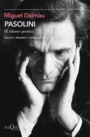PASOLINI. EL ÚLTIMO PROFETA | 9788411070867 | DALMAU SOLER, MIGUEL | Galatea Llibres | Llibreria online de Reus, Tarragona | Comprar llibres en català i castellà online