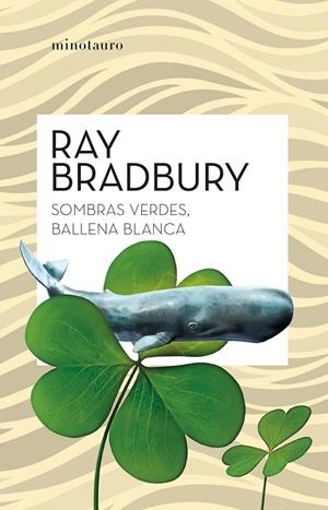 SOMBRAS VERDES, BALLENA BLANCA | 9788445007839 | BRADBURY, RAY | Galatea Llibres | Llibreria online de Reus, Tarragona | Comprar llibres en català i castellà online