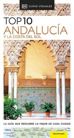 ANDALUCÍA Y LA COSTA DEL SOL (GUÍAS VISUALES TOP 10) | 9780241574478 | DK, | Galatea Llibres | Librería online de Reus, Tarragona | Comprar libros en catalán y castellano online