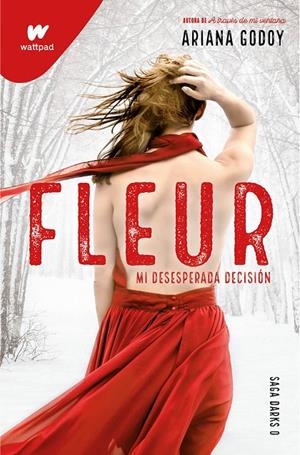FLEUR. MI DESESPERADA DECISIÓN (DARKS 0) | 9788418798719 | GODOY, ARIANA | Galatea Llibres | Llibreria online de Reus, Tarragona | Comprar llibres en català i castellà online