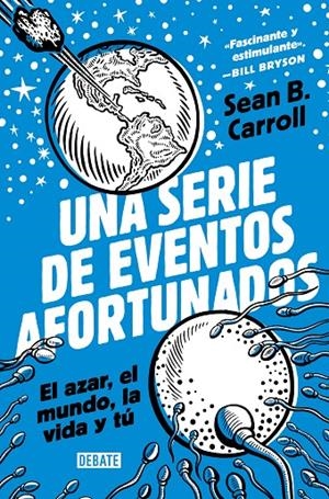 UNA SERIE DE EVENTOS AFORTUNADOS | 9788418619199 | CARROLL, SEAN B. | Galatea Llibres | Librería online de Reus, Tarragona | Comprar libros en catalán y castellano online
