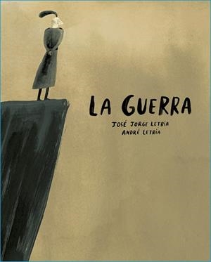 LA GUERRA | 9788412318142 | LETRIA, JOSÉ JORGE | Galatea Llibres | Librería online de Reus, Tarragona | Comprar libros en catalán y castellano online