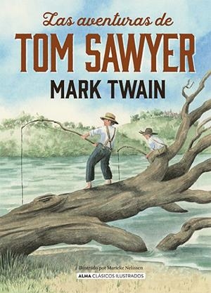 LAS AVENTURAS DE TOM SAWYER | 9788418395871 | TWAIN, MARK | Galatea Llibres | Llibreria online de Reus, Tarragona | Comprar llibres en català i castellà online