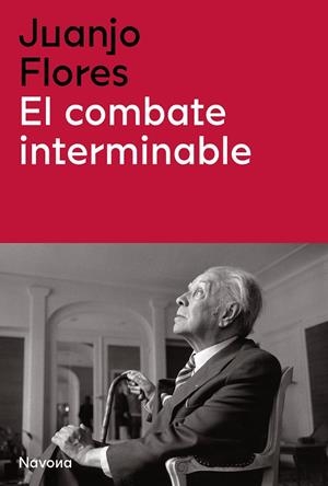 EL COMBATE INTERMINABLE | 9788419179104 | FLORES, JUAN JOSÉ | Galatea Llibres | Librería online de Reus, Tarragona | Comprar libros en catalán y castellano online