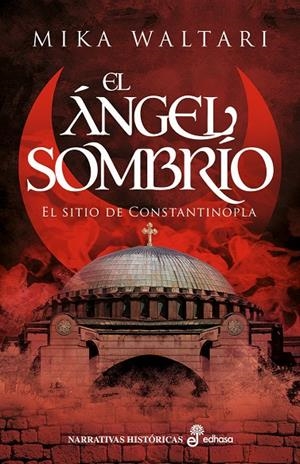 EL ÁNGEL SOMBRÍO | 9788435064002 | WALTARI, MIKA | Galatea Llibres | Llibreria online de Reus, Tarragona | Comprar llibres en català i castellà online