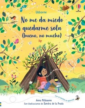NO ME DA MIEDO QUEDARME SOLA (BUENO, NO MUCHO) | 9781474993678 | MILBOURNE, ANNA | Galatea Llibres | Llibreria online de Reus, Tarragona | Comprar llibres en català i castellà online