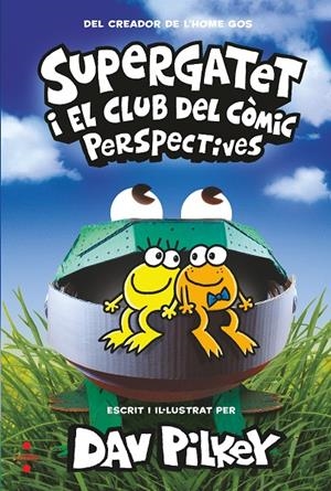 SUPERGATET I EL CLUB DEL COMIC 2 PERSPECTIVES | 9788466150750 | PILKEY, DAV | Galatea Llibres | Llibreria online de Reus, Tarragona | Comprar llibres en català i castellà online