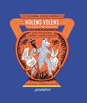 NOLENS VOLENS. VULGUIS O NO VULGUIS | 9788426147547 | KISIELEWSKA, ZUZANNA | Galatea Llibres | Librería online de Reus, Tarragona | Comprar libros en catalán y castellano online