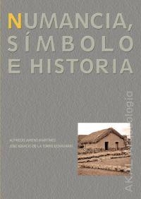 NUMANCIA, SIMBOLO E HISTORIA | 9788446009344 | JIMENO MARTINEZ, ALFREDO | Galatea Llibres | Librería online de Reus, Tarragona | Comprar libros en catalán y castellano online