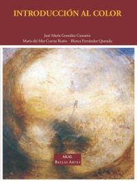 INTRODUCCION AL COLOR | 9788446009269 | GONZALEZ CUASANTE, JOSE Mº | Galatea Llibres | Librería online de Reus, Tarragona | Comprar libros en catalán y castellano online