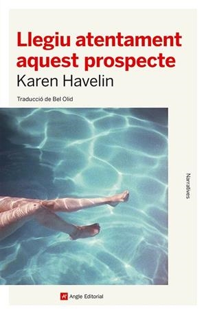 LLEGIU ATENTAMENT AQUEST PROSPECTE | 9788419017116 | HAVELIN, KAREN | Galatea Llibres | Llibreria online de Reus, Tarragona | Comprar llibres en català i castellà online