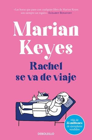 RACHEL SE VA DE VIAJE (HERMANAS WALSH 2) | 9788466361651 | KEYES, MARIAN | Galatea Llibres | Librería online de Reus, Tarragona | Comprar libros en catalán y castellano online