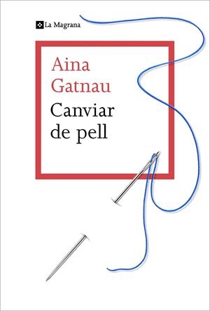 CANVIAR DE PELL | 9788412425321 | GATNAU, AINA | Galatea Llibres | Librería online de Reus, Tarragona | Comprar libros en catalán y castellano online