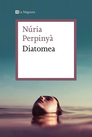 DIATOMEA | 9788419013019 | PERPINYÀ, NÚRIA | Galatea Llibres | Librería online de Reus, Tarragona | Comprar libros en catalán y castellano online
