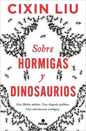 SOBRE HORMIGAS Y DINOSAURIOS | 9788418037498 | LIU, CIXIN | Galatea Llibres | Librería online de Reus, Tarragona | Comprar libros en catalán y castellano online