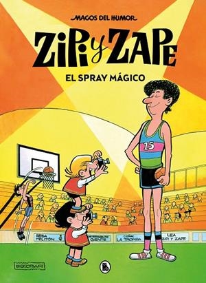 EL SPRAY MÁGICO. ZIPI Y ZAPE MAGOS DEL HUMOR 32 | 9788402426208 | ESCOBAR, JOSEP | Galatea Llibres | Librería online de Reus, Tarragona | Comprar libros en catalán y castellano online