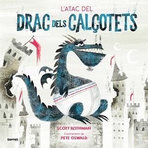 L'ATAC DEL DRAC DELS CALÇOTETS | 9788427225916 | ROTHMAN, SCOTT | Galatea Llibres | Librería online de Reus, Tarragona | Comprar libros en catalán y castellano online