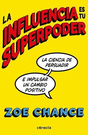 LA INFLUENCIA ES TU SUPERPODER | 9788416883981 | CHANCE, ZOE | Galatea Llibres | Llibreria online de Reus, Tarragona | Comprar llibres en català i castellà online