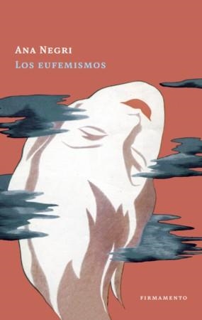 LOS EUFEMISMOS | 9788412411447 | NEGRI, ANA | Galatea Llibres | Librería online de Reus, Tarragona | Comprar libros en catalán y castellano online