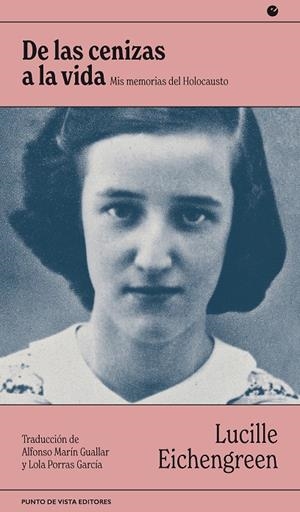DE LAS CENIZAS A LA VIDA | 9788418322723 | EICHENGREEN, LUCILLE | Galatea Llibres | Llibreria online de Reus, Tarragona | Comprar llibres en català i castellà online