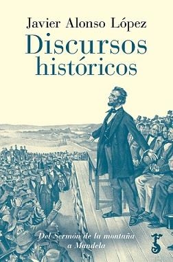 DISCURSOS HISTÓRICOS | 9788419018052 | ALONSO LÓPEZ, JAVIER | Galatea Llibres | Llibreria online de Reus, Tarragona | Comprar llibres en català i castellà online