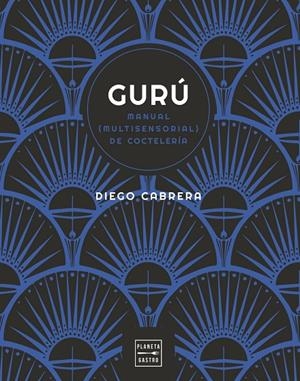 GURÚ | 9788408254591 | CABRERA, DIEGO | Galatea Llibres | Llibreria online de Reus, Tarragona | Comprar llibres en català i castellà online