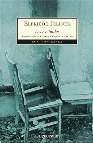 LOS EXCLUIDOS | 9788497938525 | JELINEK, ELFRIEDE | Galatea Llibres | Librería online de Reus, Tarragona | Comprar libros en catalán y castellano online