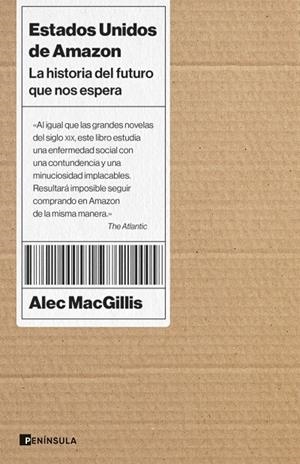 ESTADOS UNIDOS DE AMAZON | 9788411000581 | MACGILLIS, ALEC | Galatea Llibres | Librería online de Reus, Tarragona | Comprar libros en catalán y castellano online