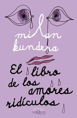 EL LIBRO DE LOS AMORES RIDÍCULOS | 9788411070782 | KUNDERA, MILAN | Galatea Llibres | Librería online de Reus, Tarragona | Comprar libros en catalán y castellano online