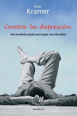 CONTRA LA DEPRESION | 9788432296697 | KRAMER, PETER | Galatea Llibres | Llibreria online de Reus, Tarragona | Comprar llibres en català i castellà online